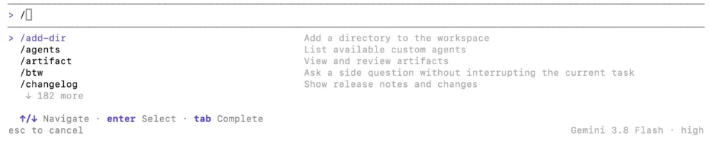 在 Antigravity CLI 輸入框打斜線後跳出的指令選單，列出 /add-dir、/agents、/artifact、/btw、/changelog 等指令