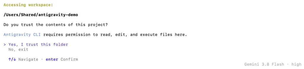 Antigravity CLI 詢問是否信任 /Users/Shared/antigravity-demo 資料夾，選項為 Yes, I trust this folder 與 No, exit